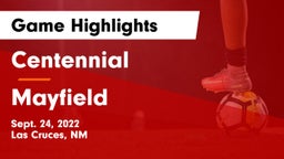 Centennial  vs Mayfield  Game Highlights - Sept. 24, 2022