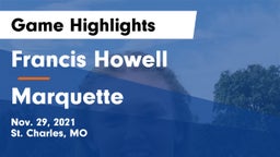 Francis Howell  vs Marquette  Game Highlights - Nov. 29, 2021