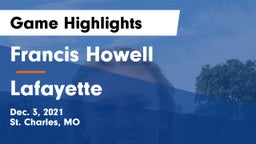 Francis Howell  vs Lafayette  Game Highlights - Dec. 3, 2021