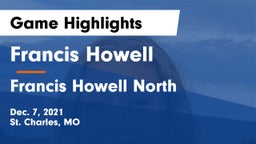 Francis Howell  vs Francis Howell North  Game Highlights - Dec. 7, 2021