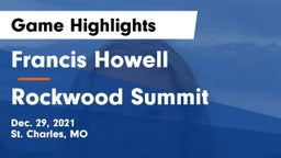 Francis Howell  vs Rockwood Summit  Game Highlights - Dec. 29, 2021