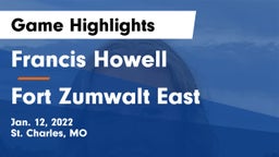 Francis Howell  vs Fort Zumwalt East  Game Highlights - Jan. 12, 2022
