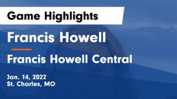 Francis Howell  vs Francis Howell Central  Game Highlights - Jan. 14, 2022