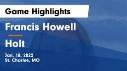 Francis Howell  vs Holt  Game Highlights - Jan. 18, 2022