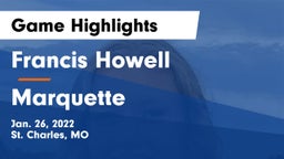 Francis Howell  vs Marquette  Game Highlights - Jan. 26, 2022