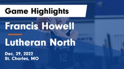 Francis Howell  vs Lutheran North  Game Highlights - Dec. 29, 2022