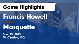 Francis Howell  vs Marquette  Game Highlights - Jan. 23, 2023