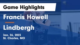Francis Howell  vs Lindbergh  Game Highlights - Jan. 26, 2023