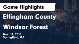 Effingham County  vs Windsor Forest  Game Highlights - Nov. 17, 2018