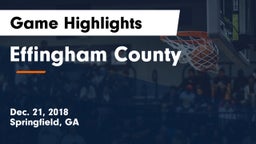 Effingham County  Game Highlights - Dec. 21, 2018