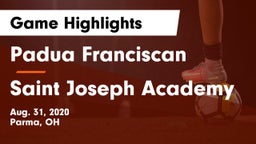 Padua Franciscan  vs Saint Joseph Academy Game Highlights - Aug. 31, 2020