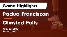 Padua Franciscan  vs Olmsted Falls  Game Highlights - Aug. 22, 2022