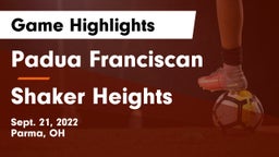 Padua Franciscan  vs Shaker Heights  Game Highlights - Sept. 21, 2022