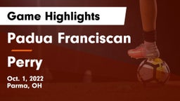 Padua Franciscan  vs Perry  Game Highlights - Oct. 1, 2022