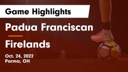 Padua Franciscan  vs Firelands  Game Highlights - Oct. 24, 2022