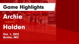 Archie  vs Holden Game Highlights - Oct. 1, 2022