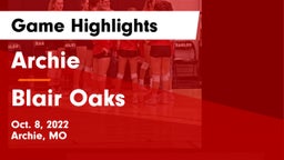 Archie  vs Blair Oaks Game Highlights - Oct. 8, 2022