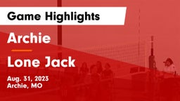 Archie  vs Lone Jack  Game Highlights - Aug. 31, 2023