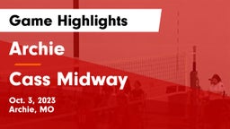 Archie  vs Cass Midway Game Highlights - Oct. 3, 2023