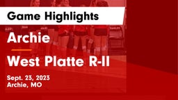 Archie  vs West Platte R-II  Game Highlights - Sept. 23, 2023