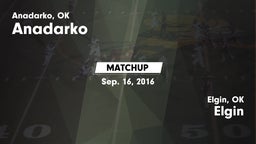 Matchup: Anadarko  vs. Elgin  2016
