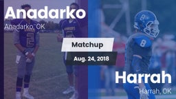 Matchup: Anadarko  vs. Harrah  2018