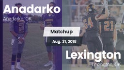 Matchup: Anadarko  vs. Lexington  2018