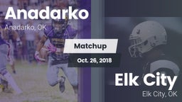 Matchup: Anadarko  vs. Elk City  2018