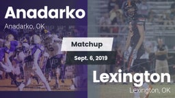 Matchup: Anadarko  vs. Lexington  2019