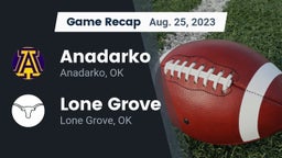 Recap: Anadarko  vs. Lone Grove  2023