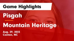 Pisgah  vs Mountain Heritage   Game Highlights - Aug. 29, 2023