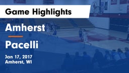 Amherst  vs Pacelli  Game Highlights - Jan 17, 2017