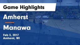Amherst  vs Manawa Game Highlights - Feb 3, 2017