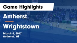 Amherst  vs Wrightstown  Game Highlights - March 4, 2017