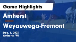 Amherst  vs Weyauwega-Fremont  Game Highlights - Dec. 1, 2023