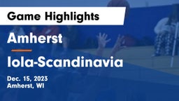 Amherst  vs Iola-Scandinavia  Game Highlights - Dec. 15, 2023