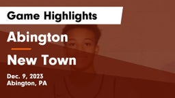 Abington  vs New Town  Game Highlights - Dec. 9, 2023