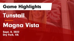 Tunstall  vs Magna Vista  Game Highlights - Sept. 8, 2022