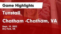 Tunstall  vs Chatham -Chatham, VA Game Highlights - Sept. 19, 2022