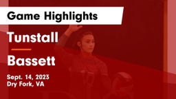 Tunstall  vs Bassett  Game Highlights - Sept. 14, 2023