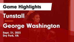 Tunstall  vs George Washington  Game Highlights - Sept. 21, 2023