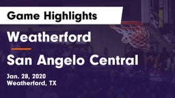 Weatherford  vs San Angelo Central  Game Highlights - Jan. 28, 2020