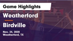 Weatherford  vs Birdville  Game Highlights - Nov. 24, 2020
