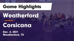 Weatherford  vs Corsicana  Game Highlights - Dec. 4, 2021