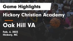 Hickory Christian Academy vs Oak Hill VA Game Highlights - Feb. 6, 2023