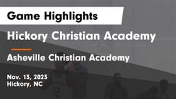 Hickory Christian Academy vs Asheville Christian Academy  Game Highlights - Nov. 13, 2023
