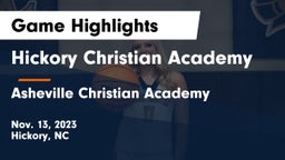 Hickory Christian Academy vs Asheville Christian Academy  Game Highlights - Nov. 13, 2023