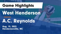 West Henderson  vs A.C. Reynolds Game Highlights - Aug. 15, 2023