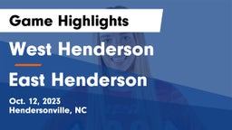 West Henderson  vs East Henderson  Game Highlights - Oct. 12, 2023
