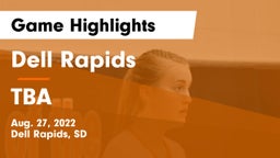 Dell Rapids  vs TBA Game Highlights - Aug. 27, 2022